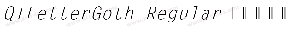 QTLetterGoth Regular字体转换
